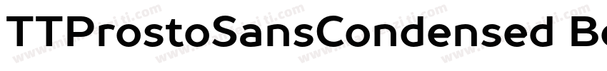 TTProstoSansCondensed Bold字体转换